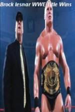 Watch Brock Lesnar WWE Title Wins Movie4k