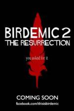 Watch Birdemic 2 The Resurrection Movie4k