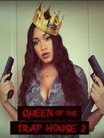 Watch Queen of the Trap House 2: Taking the Throne Movie4k
