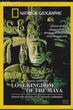 Watch National Geographic Lost Kingdoms of the Maya Movie4k