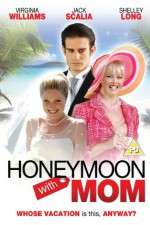 Watch Honeymoon with Mom Movie4k