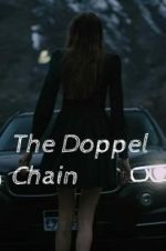 Watch The Doppel Chain Movie4k