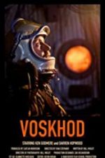 Watch Voskhod Movie4k