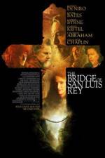 Watch The Bridge of San Luis Rey Movie4k