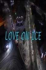 Watch Love on Ice Movie4k