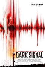 Watch Dark Signal Movie4k