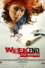 Watch Weekend cu mama Movie4k