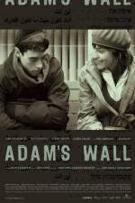 Watch Adam's Wall Movie4k