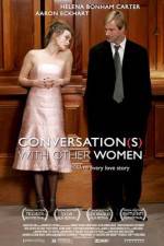 Watch Conversations with Other Women Movie4k