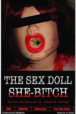 Watch The Sex Doll She-Bitch Movie4k