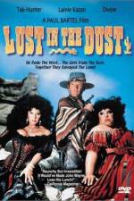 Watch Lust in the Dust Movie4k