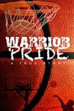 Watch Warrior Pride Movie4k