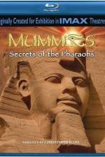 Watch Mummies Secrets of the Pharaohs Movie4k