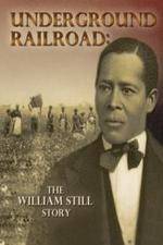 Watch Underground Railroad The William Still Story Movie4k