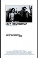 Watch Everything Unspoken Movie4k