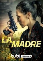 Watch La Madre Movie4k