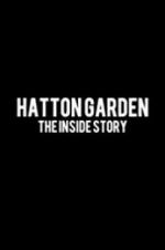 Watch Hatton Garden: The Inside Story Movie4k