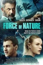 Watch Force of Nature Movie4k