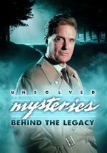 Watch Unsolved Mysteries: Behind the Legacy Movie4k