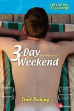 Watch 3-Day Weekend Movie4k