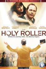 Watch The Holy Roller Movie4k