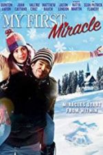 Watch My First Miracle Movie4k