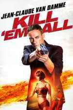 Watch Kill\'em All Movie4k