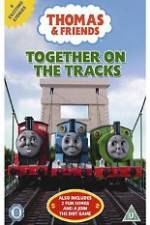 Watch Thomas & Friends Together On Tracks Movie4k