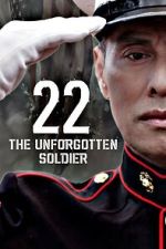 Watch 22-The Unforgotten Soldier Movie4k