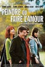 Watch Peindre ou faire l'amour Movie4k