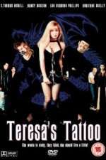 Watch Teresa's Tattoo Movie4k