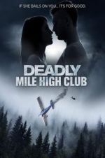 Watch Deadly Mile High Club Movie4k