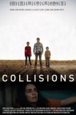 Watch Collisions Movie4k