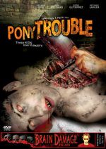 Watch Pony Trouble Movie4k