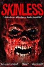 Watch Skinless Movie4k