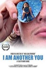 Watch I Am Another You Movie4k