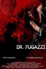 Watch The Seduction of Dr. Fugazzi Movie4k