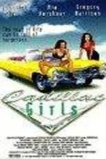 Watch Cadillac Girls Movie4k