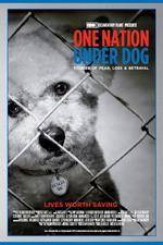 Watch One Nation Under Dog Movie4k