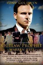 Watch Outlaw Prophet: Warren Jeffs Movie4k