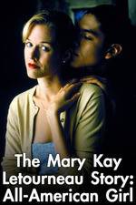 Watch Mary Kay Letourneau: All American Girl Movie4k