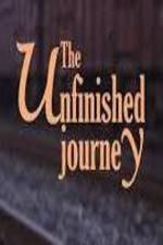 Watch The Unfinished Journey Movie4k