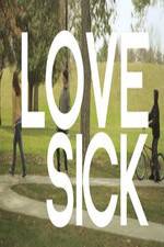 Watch Love Sick Movie4k