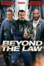 Watch Beyond the Law Movie4k