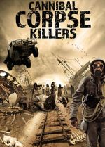 Watch Cannibal Corpse Killers Movie4k