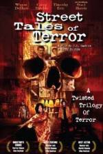 Watch Street Tales of Terror Movie4k