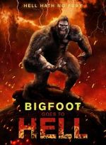 Watch Bigfoot Goes to Hell Movie4k