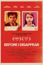 Watch Before I Disappear Movie4k