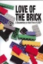 Watch Love of the Brick A Documentary on Adult Fans of Lego Movie4k