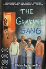 Watch The Graveyard Gang Movie4k